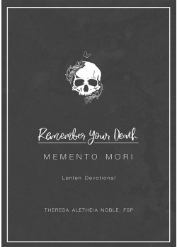 Memento Mori　Testament to Life November – the month of the dead, “memento mori” | ADULT