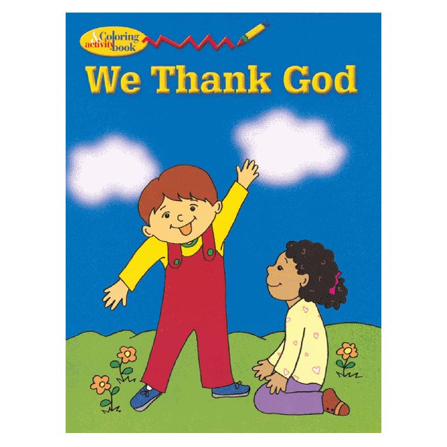 We Thank God Coloring & Activity Book