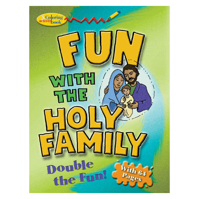 Fun with the Holy Family