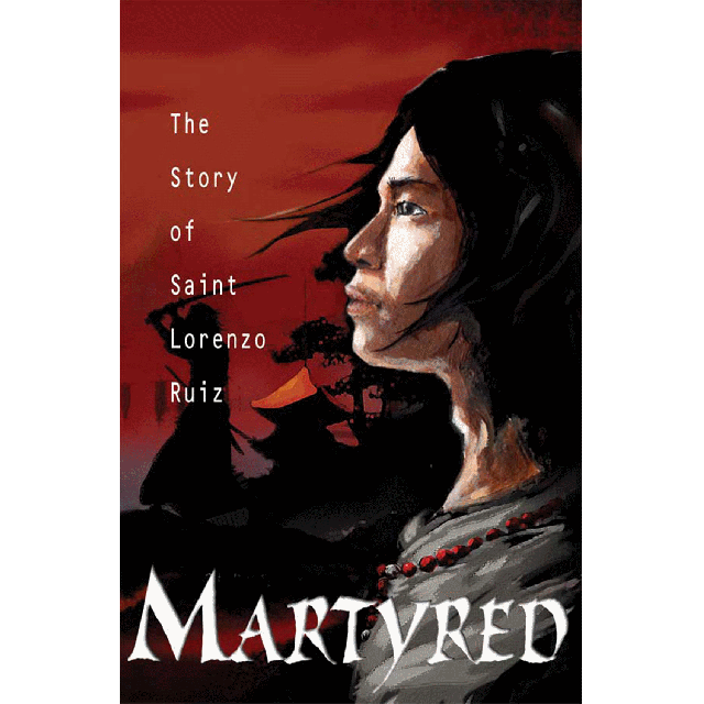 Martyred Story Of St Lorenzo Ruiz