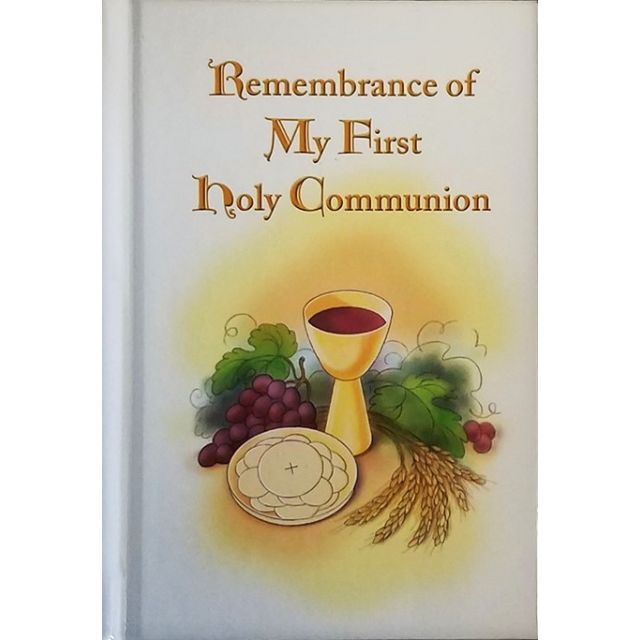 Remembrance of My First Holy Communion Prayer Book - Illustrated Hardcover