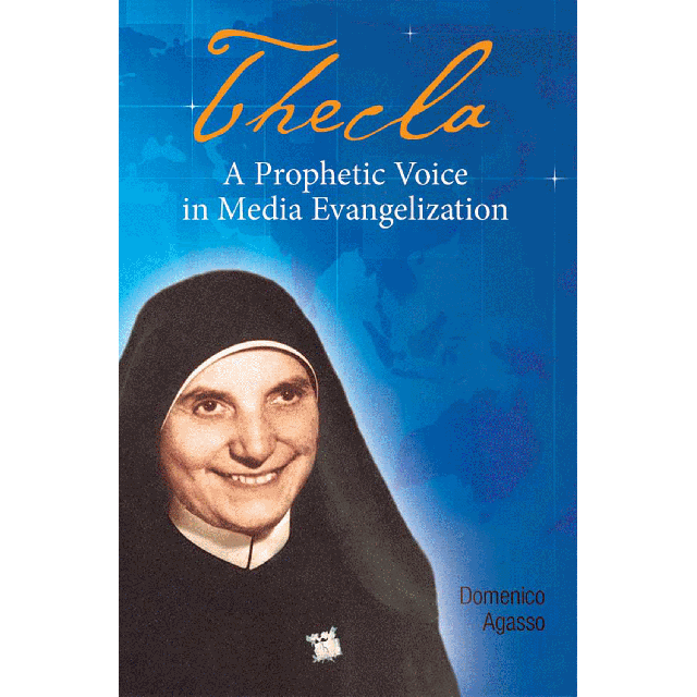 Thecla Prophetic Voice In Media Evangelization