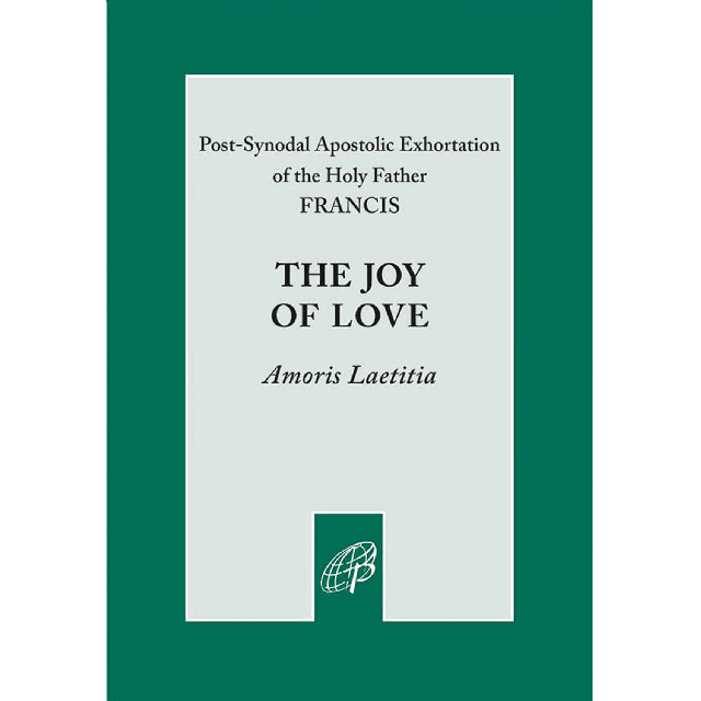 Joy of Love (Amoris Laetitia)