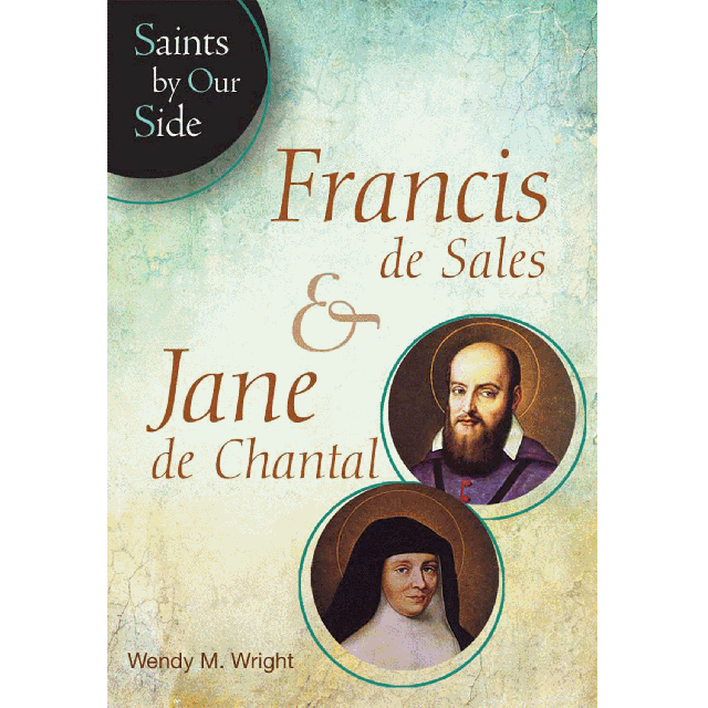 Francis De Sales & Jane De Chantal