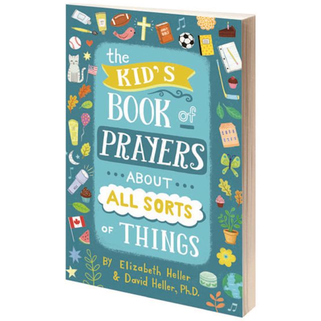 The Kid's Book Of Prayers About All Sorts Of Things
