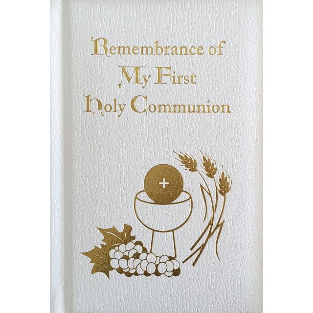 Remembrance of My First Holy Communion Prayer Book - Deluxe White