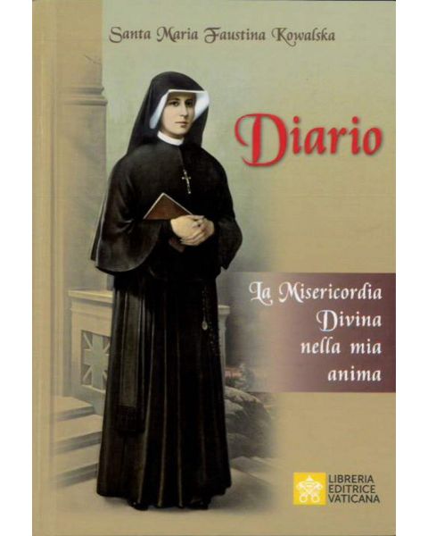 Diario Di Santa Maria Faustina Kowalska (Lev) La Misericordia Di