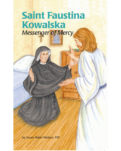 St Faustina Kowalska Messenger Of Mercy (Encounter The Saints Se