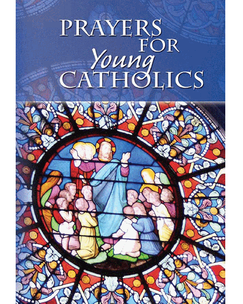 Prayers For Young Catholics