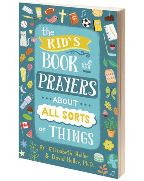 The Kid's Book Of Prayers About All Sorts Of Things