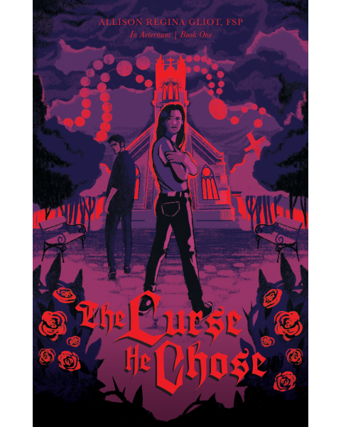 The Curse He Chose - In Aeternum Book 1