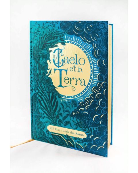 In Caelo et in Terra - 365 Days with the Saints - Deluxe edition