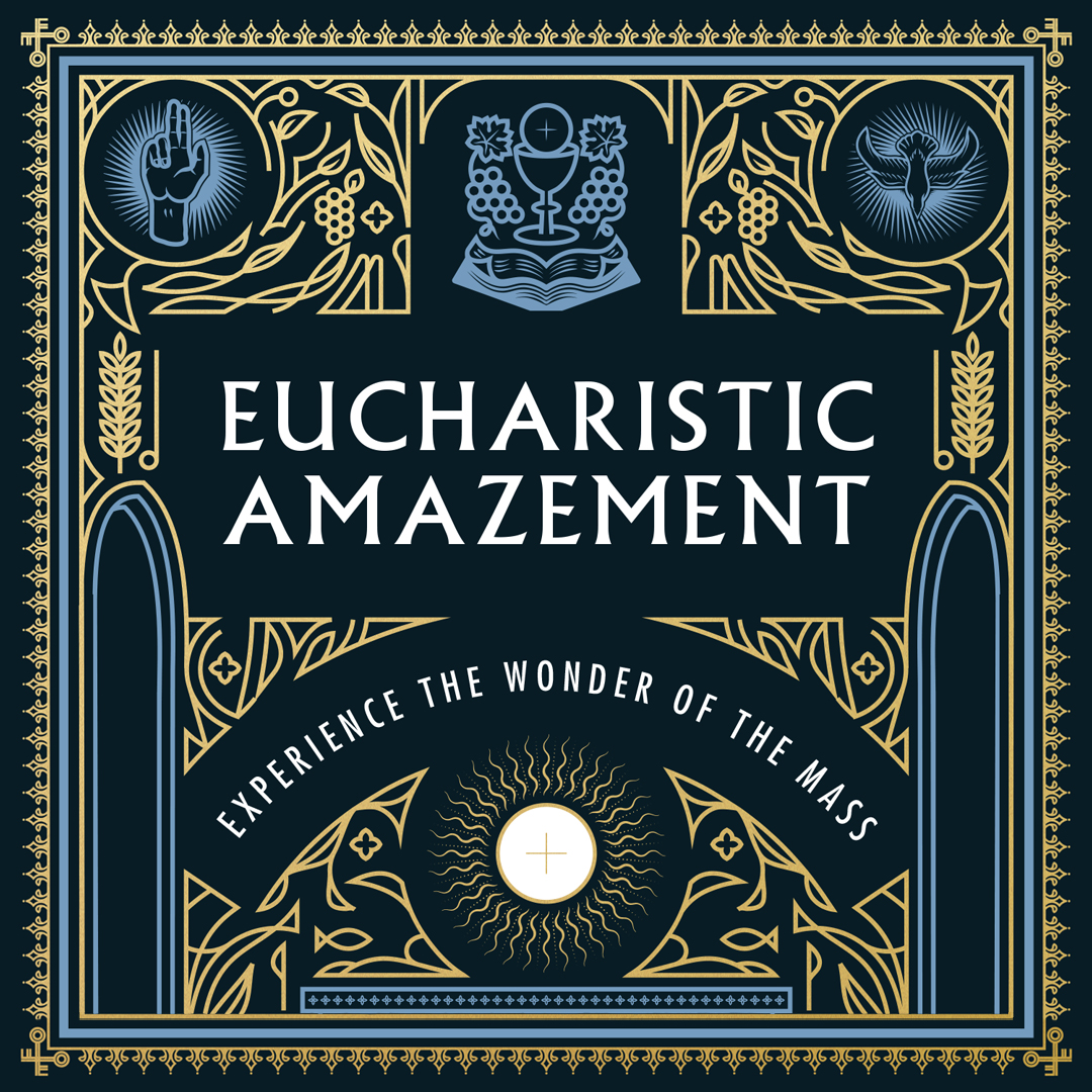 Eucharistic Amazement - CN