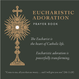 Eucharistic Adoration Prayerbook
