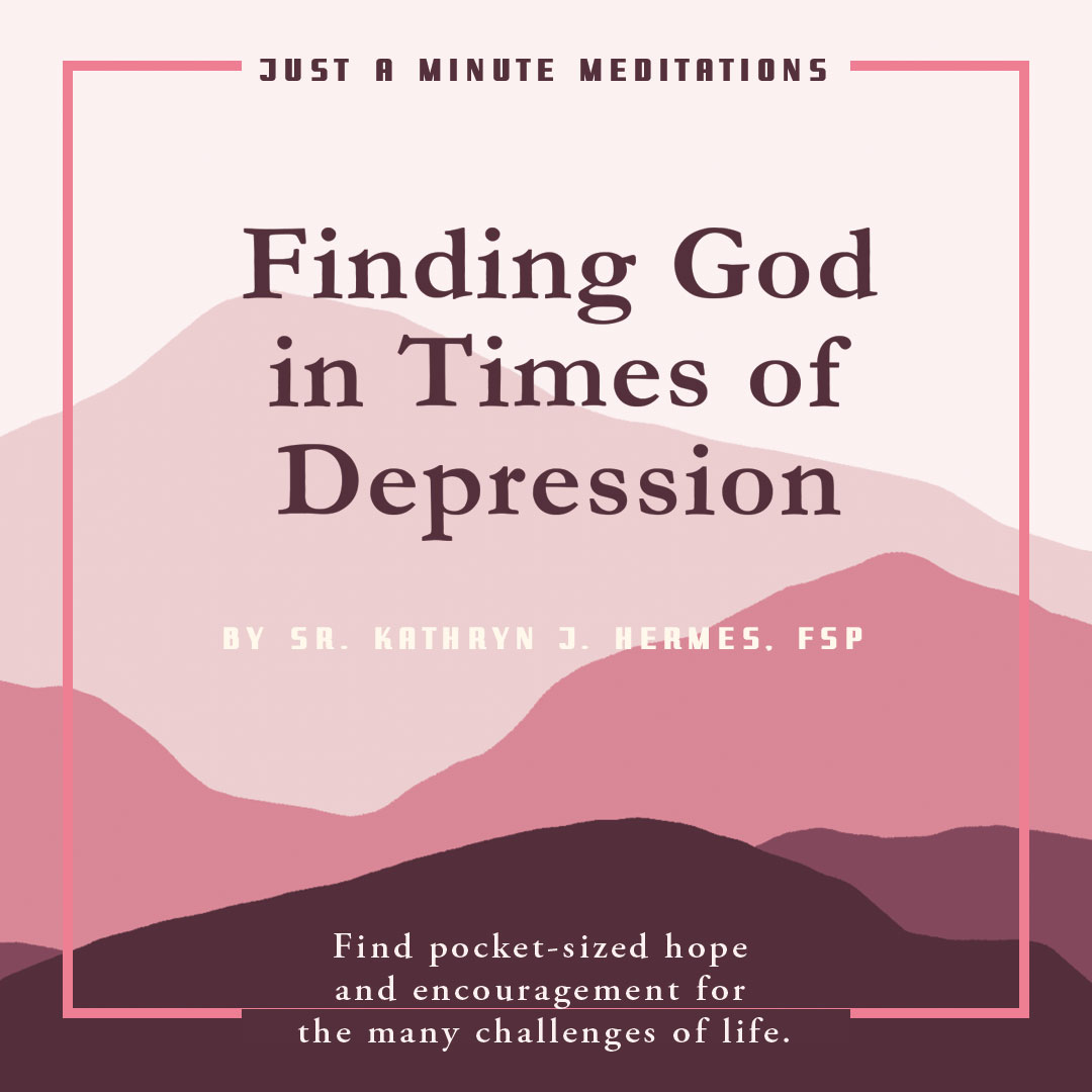 Finding God in Time of Depression